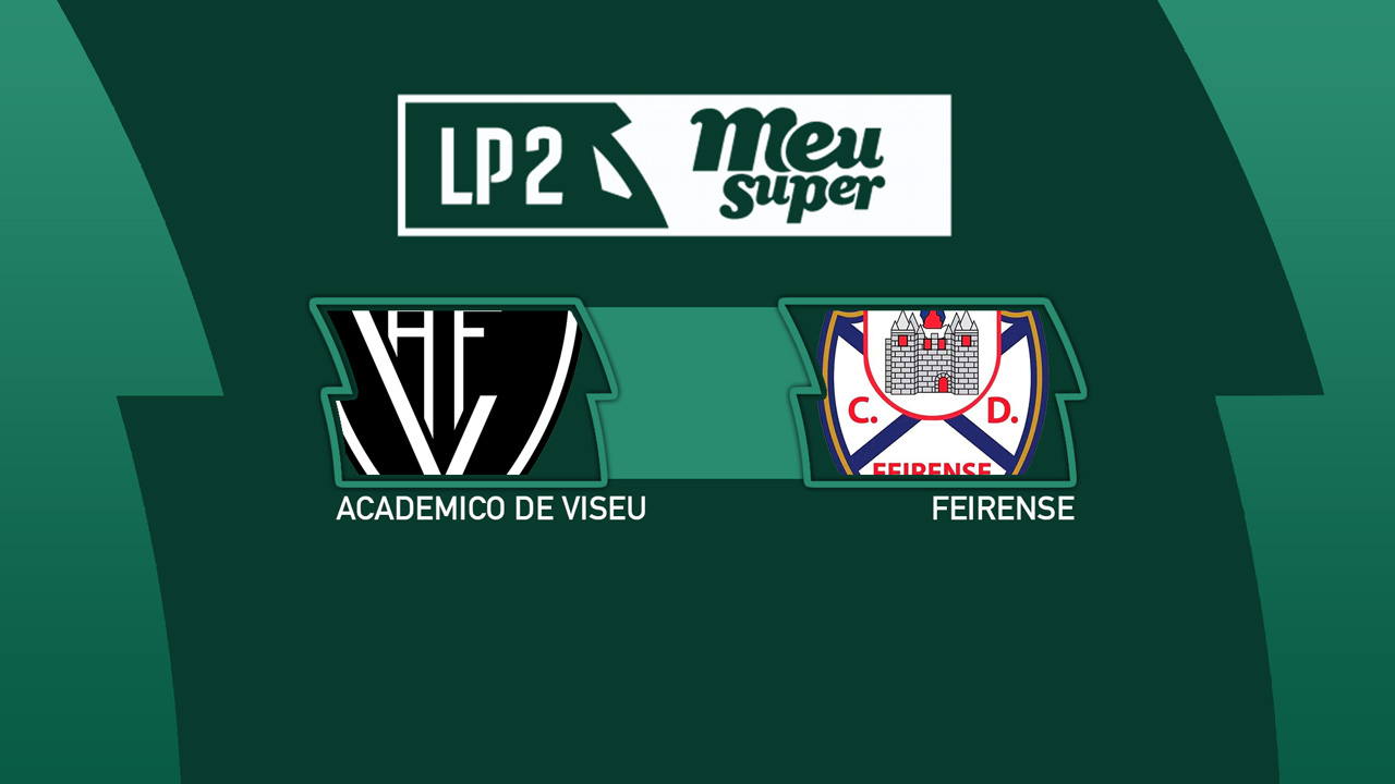 Académico de Viseu vs Feirense poster