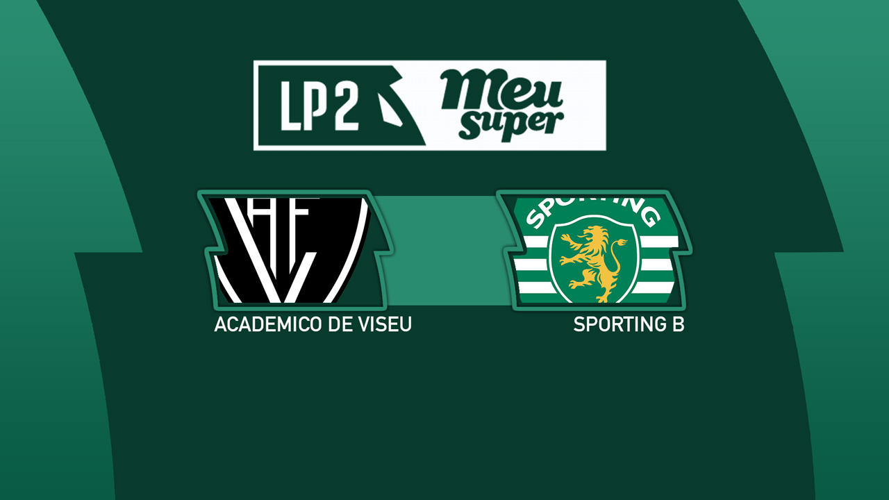 Académico de Viseu vs Sporting B poster