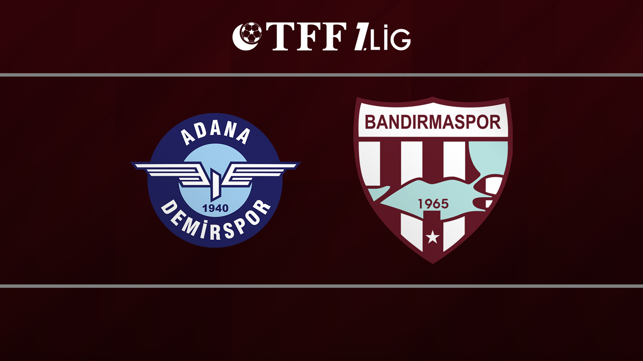 Adana Demirspor vs Bandırmaspor poster