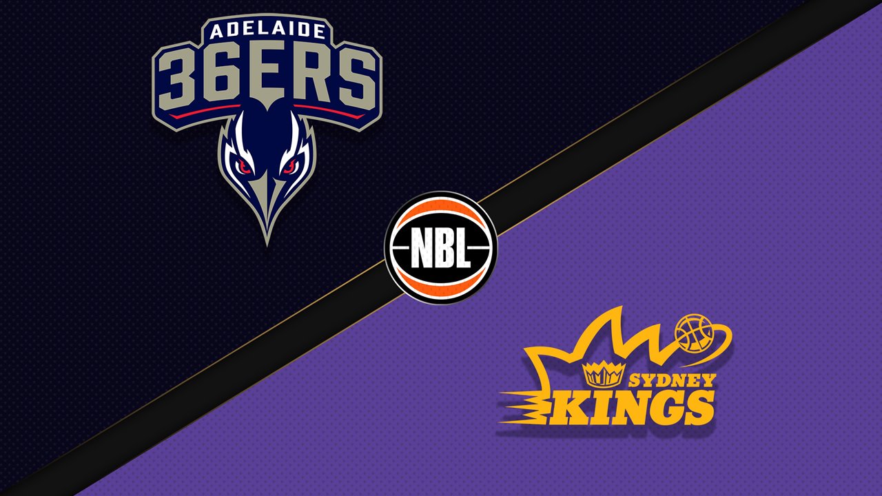 Adelaide 36ers vs Sydney Kings poster