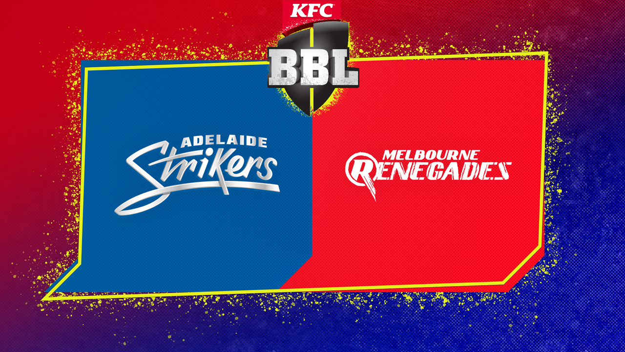 Adelaide Strikers vs Melbourne Renegades poster