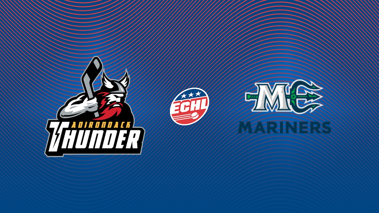 Adirondack Thunder vs Maine Mariners poster