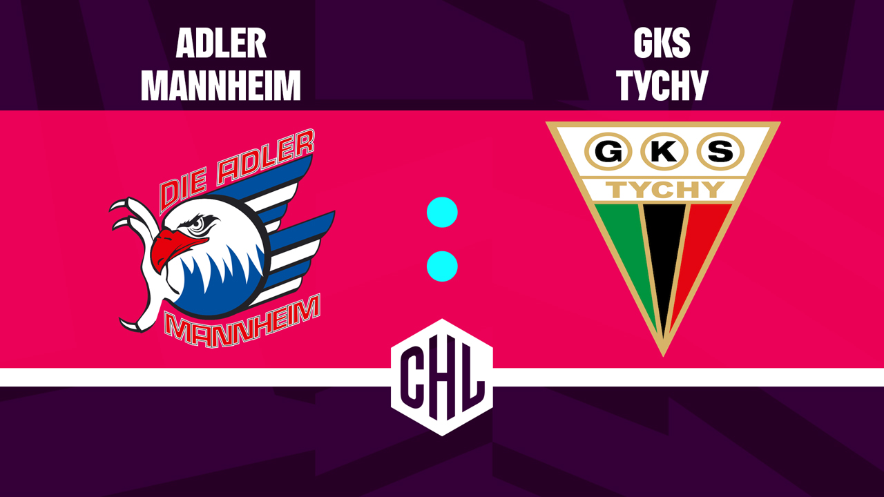 Adler Mannheim vs GKS Tychy poster