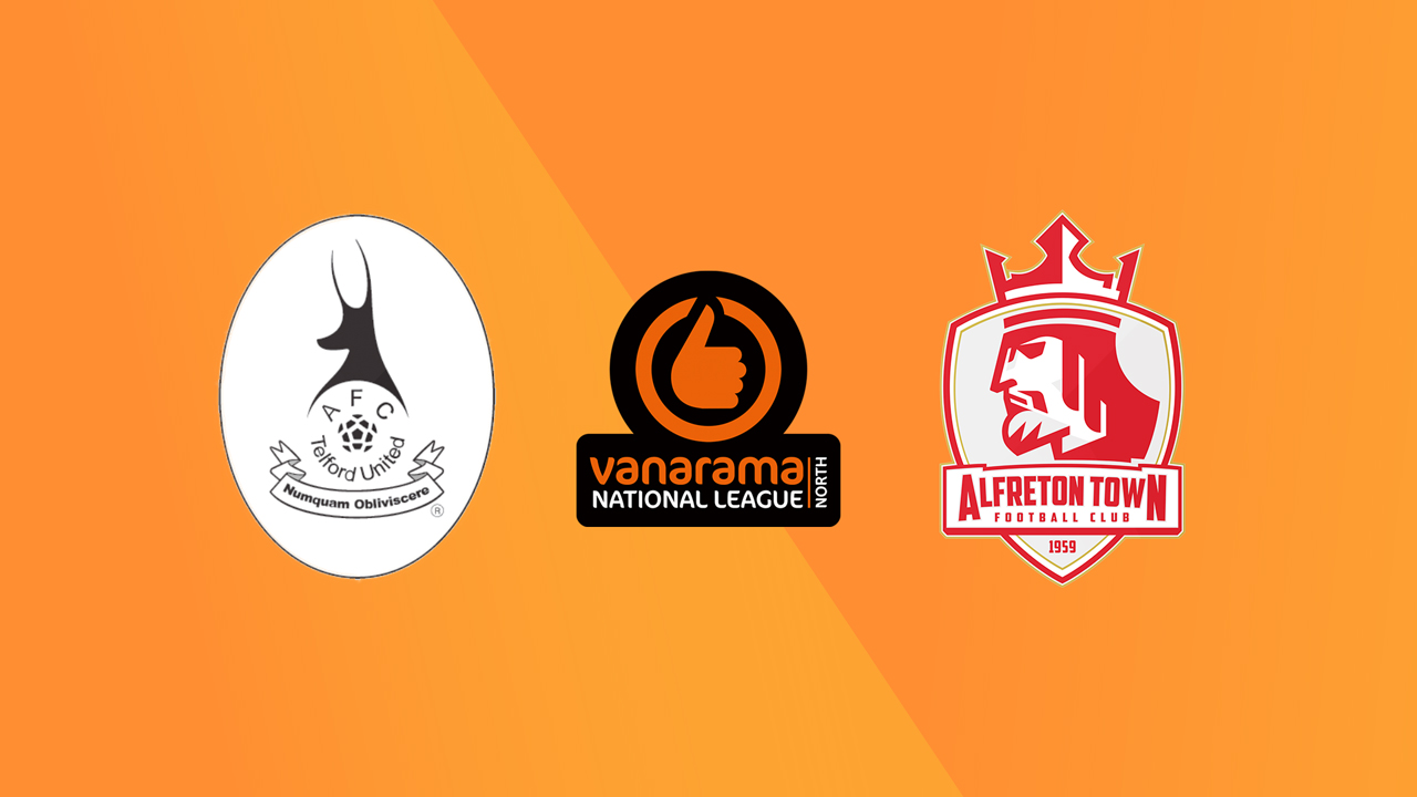 AFC Telford United vs Alfreton Town poster