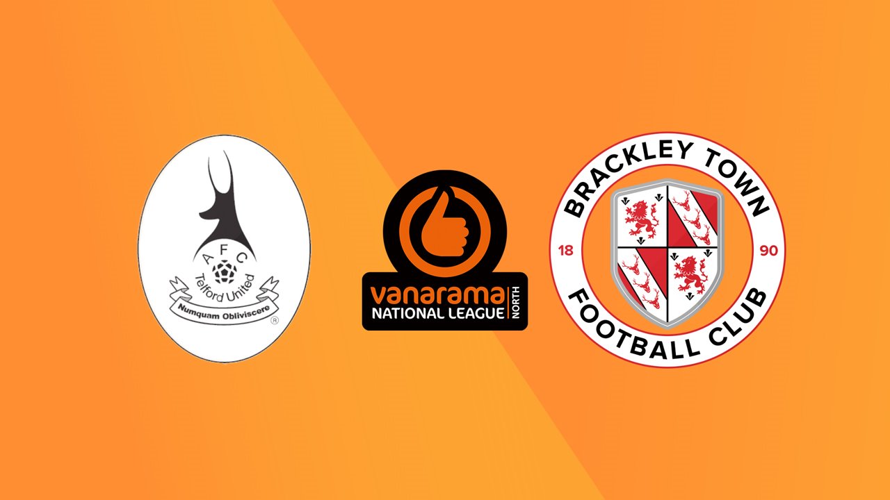 AFC Telford United vs Brackley Town poster