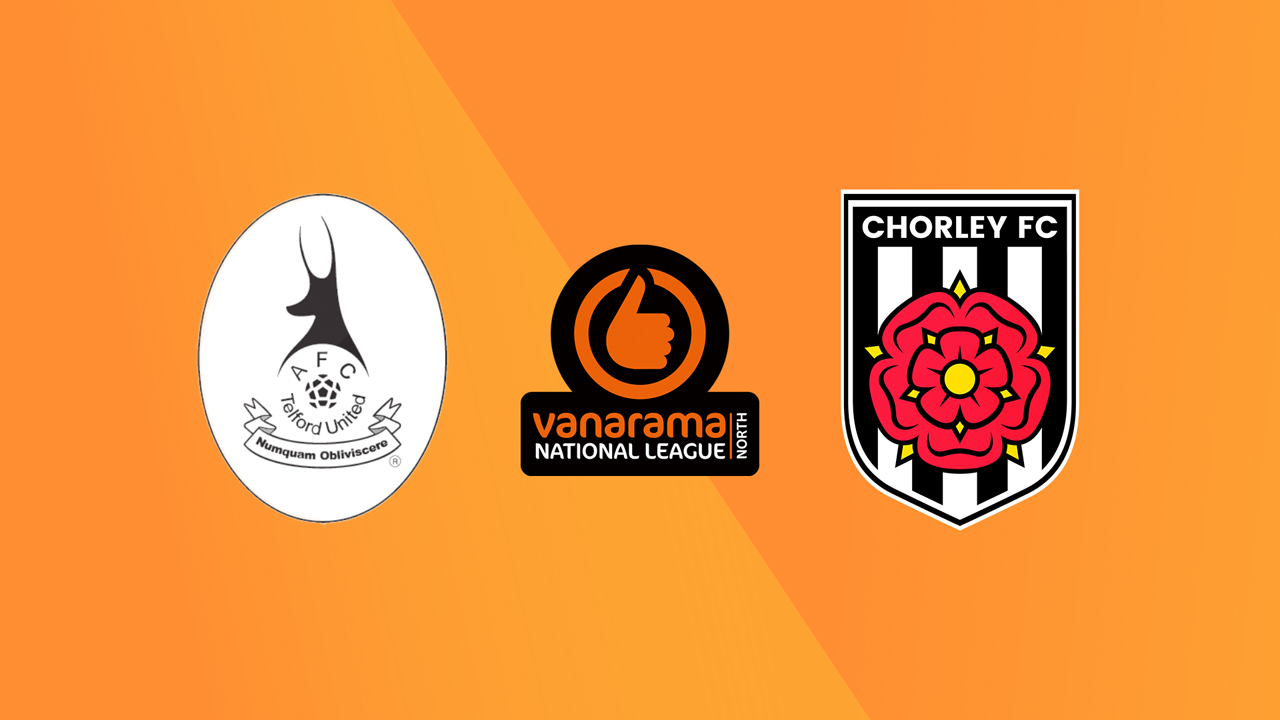 AFC Telford United vs Chorley poster