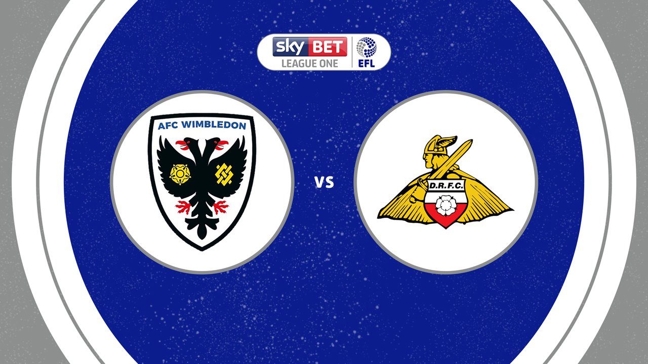 AFC Wimbledon vs Doncaster Rovers poster
