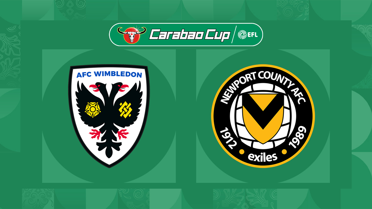 AFC Wimbledon vs Newport County poster