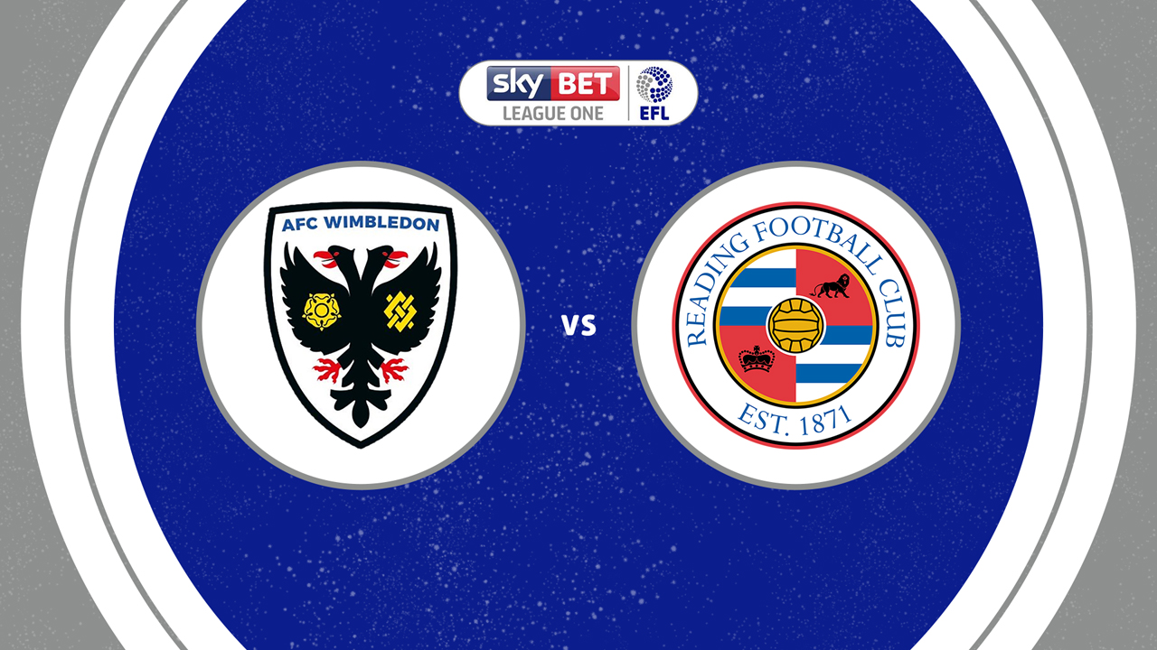 AFC Wimbledon vs Reading poster