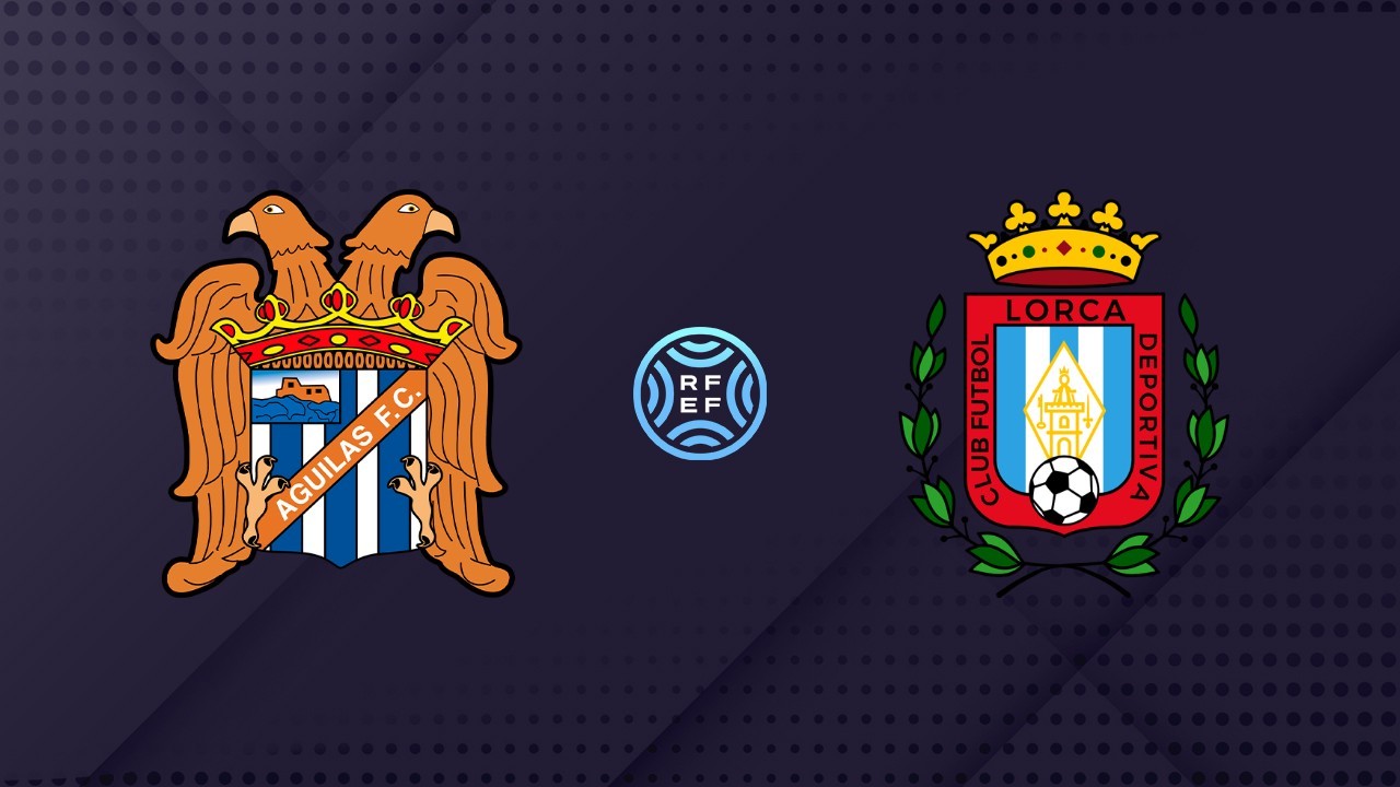 Águilas vs Lorca Deportiva poster