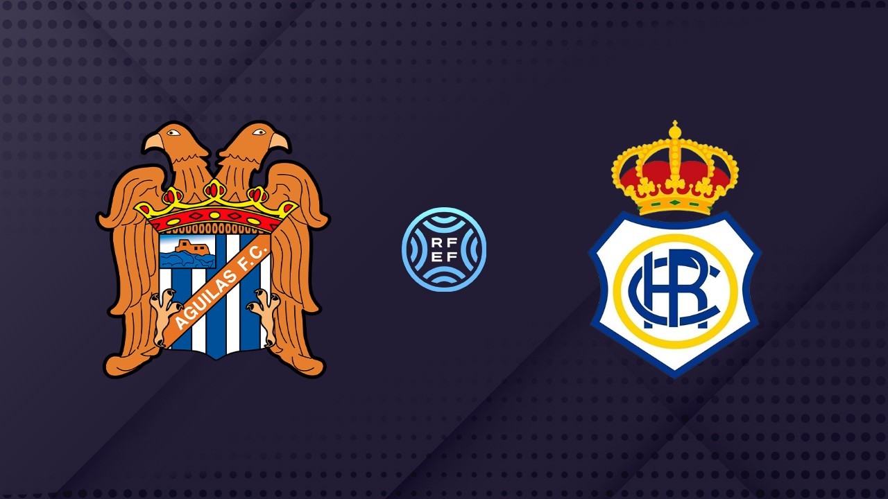 Águilas vs Recreativo de Huelva poster