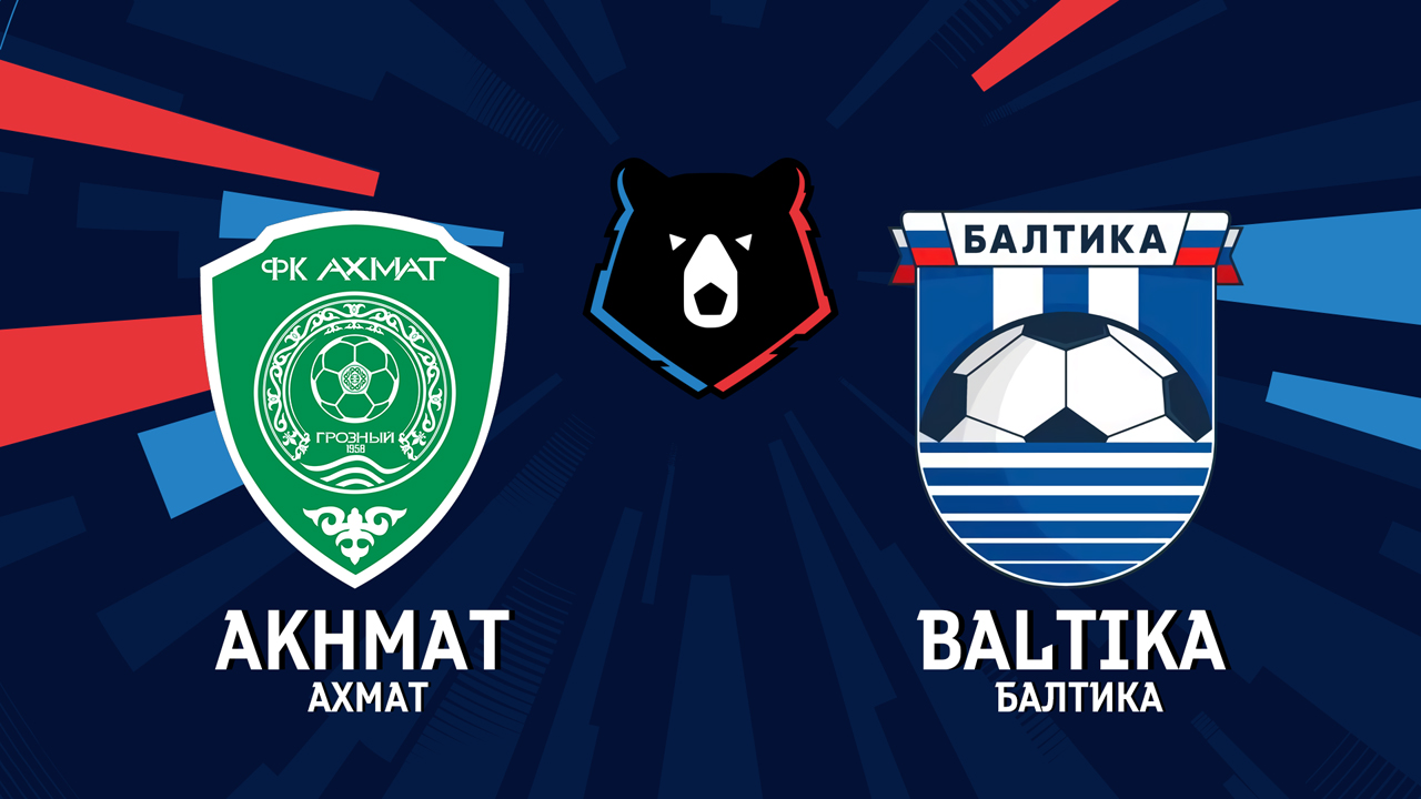 Akhmat Grozny vs Baltika Kaliningrad poster
