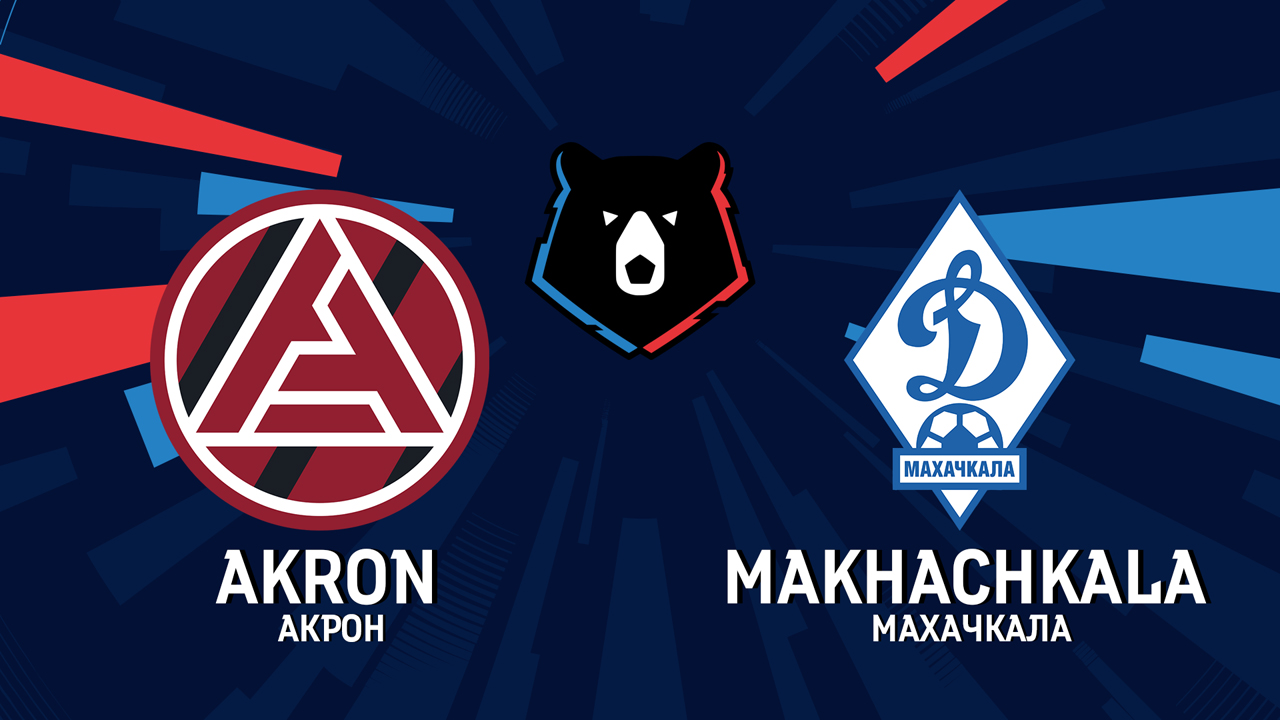 Akron Tolyatti vs Dynamo Makhachkala poster