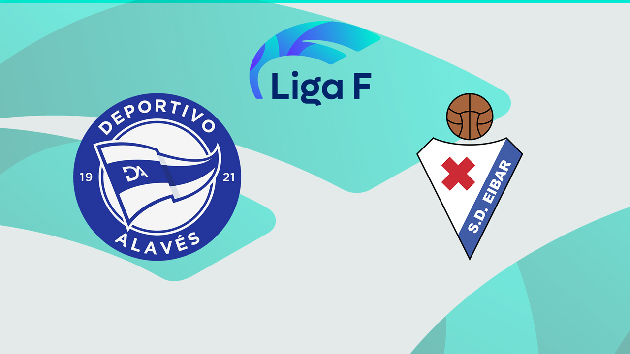 Alavés Gloriosas vs Eibar Women poster