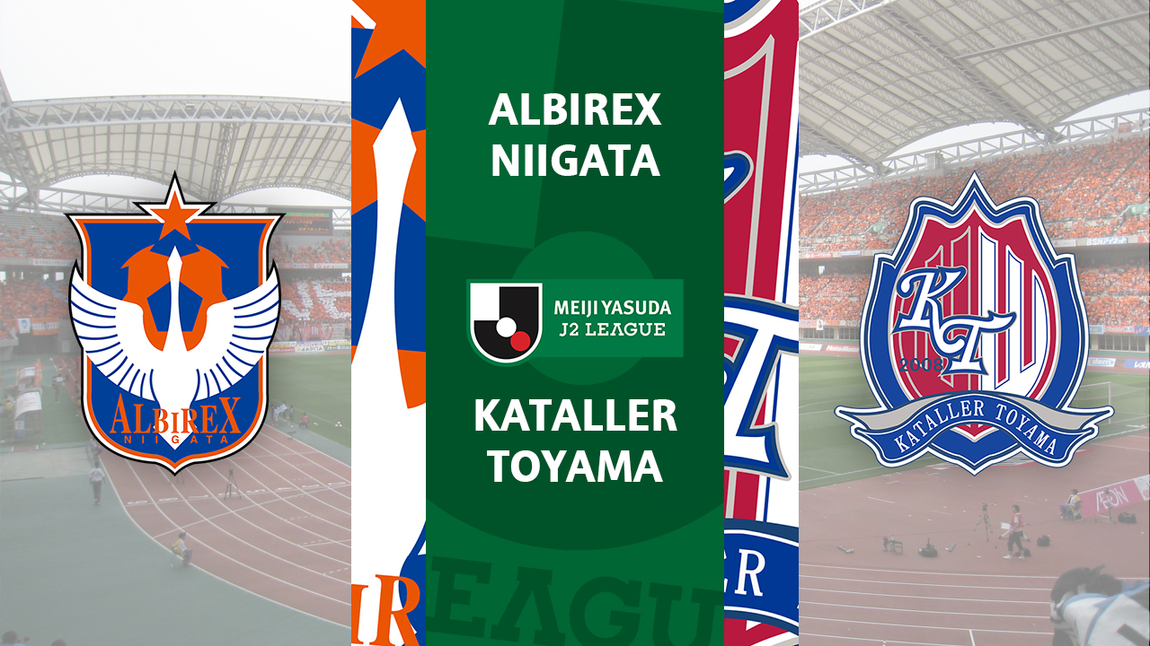Albirex Niigata vs Kataller Toyama poster