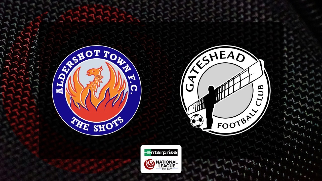 Aldershot Town vs Gateshead poster