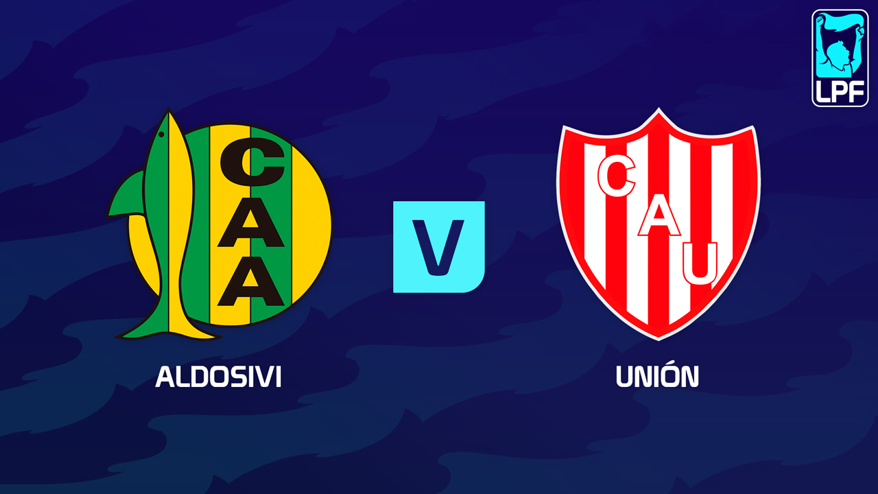 Aldosivi vs Unión poster