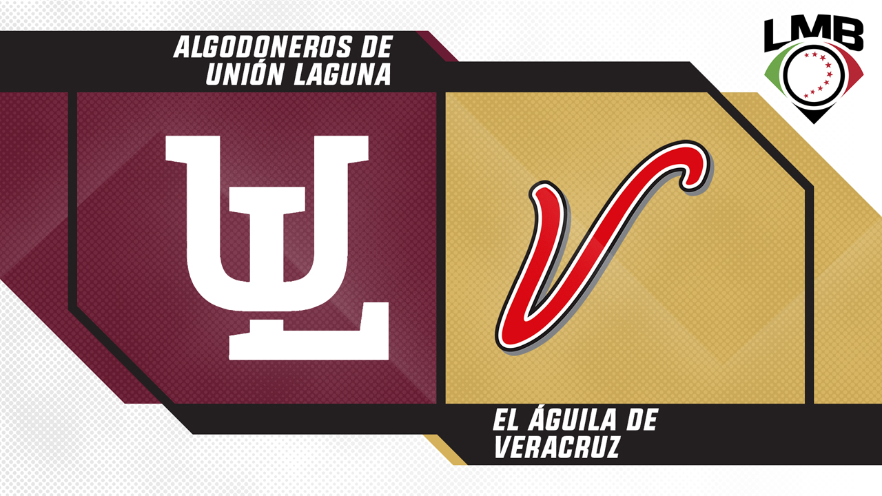 Algodoneros de Unión Laguna vs El Águila de Veracruz poster
