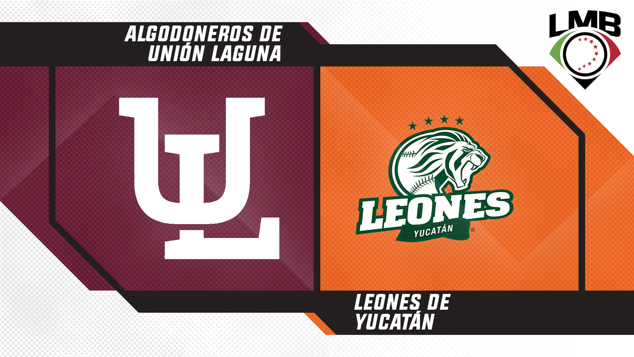 Algodoneros de Unión Laguna vs Leones de Yucatán poster