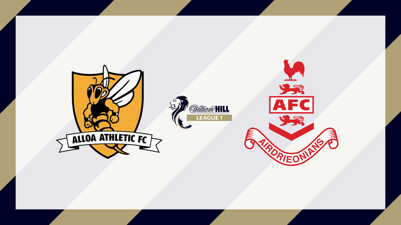 Alloa Athletic vs Airdrieonians poster