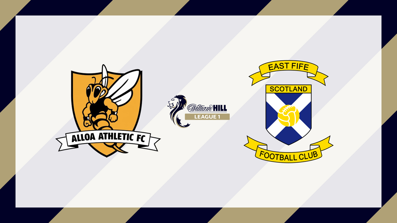Alloa Athletic vs East Fife poster
