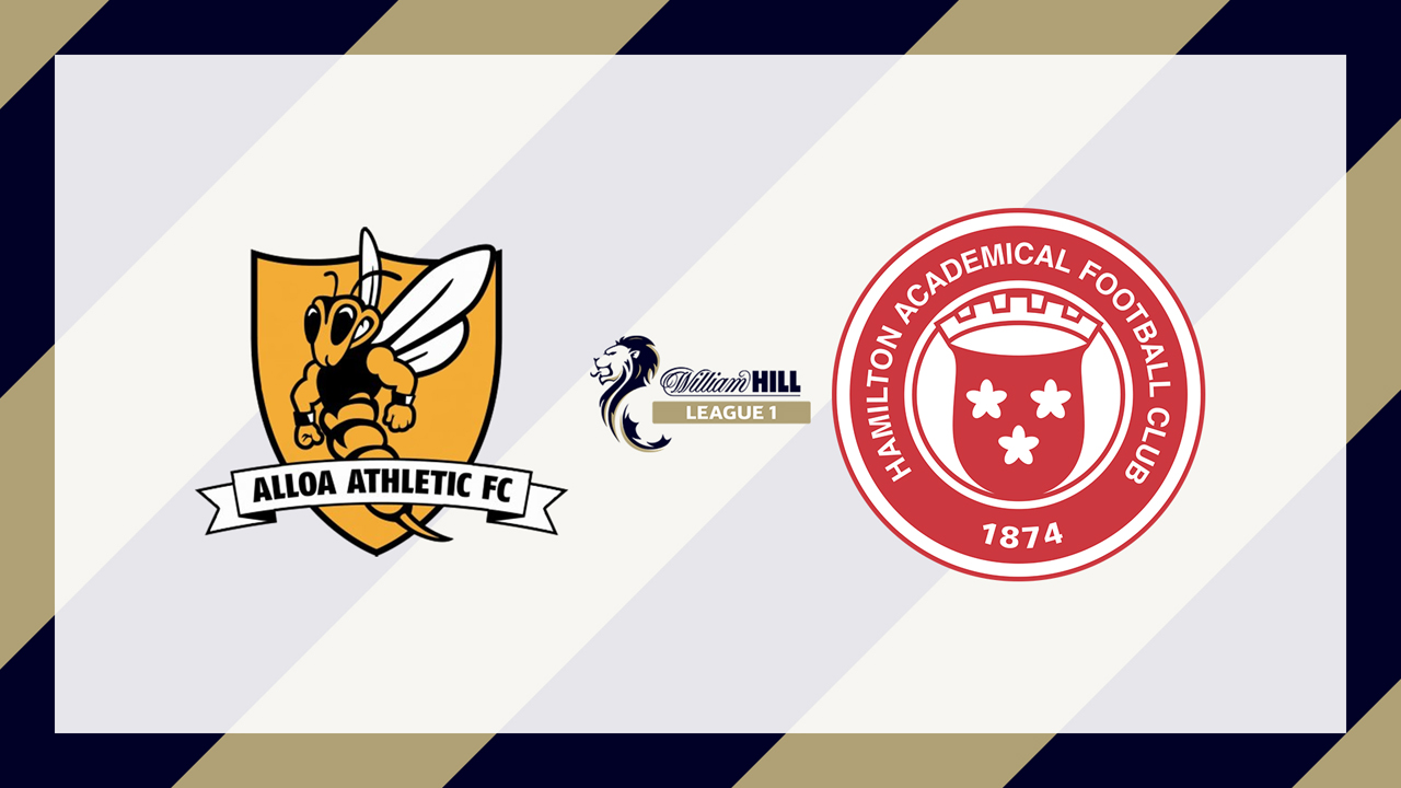Alloa Athletic vs Hamilton Academical poster