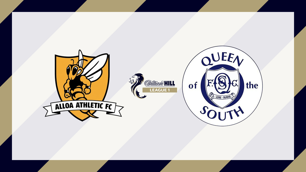 Alloa Athletic vs Queen of the South poster
