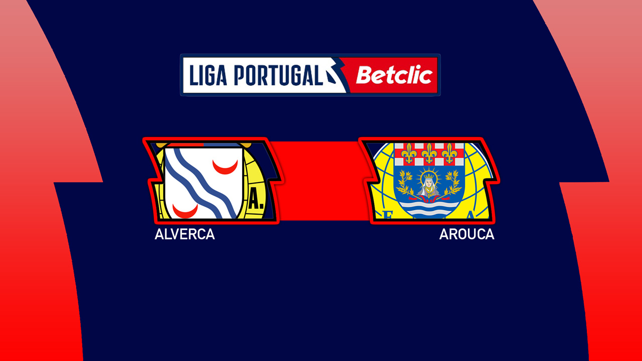 Alverca vs Arouca poster
