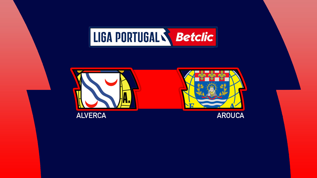 Alverca vs Arouca poster