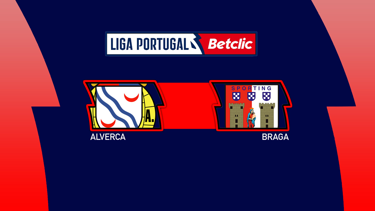 Alverca vs Braga poster