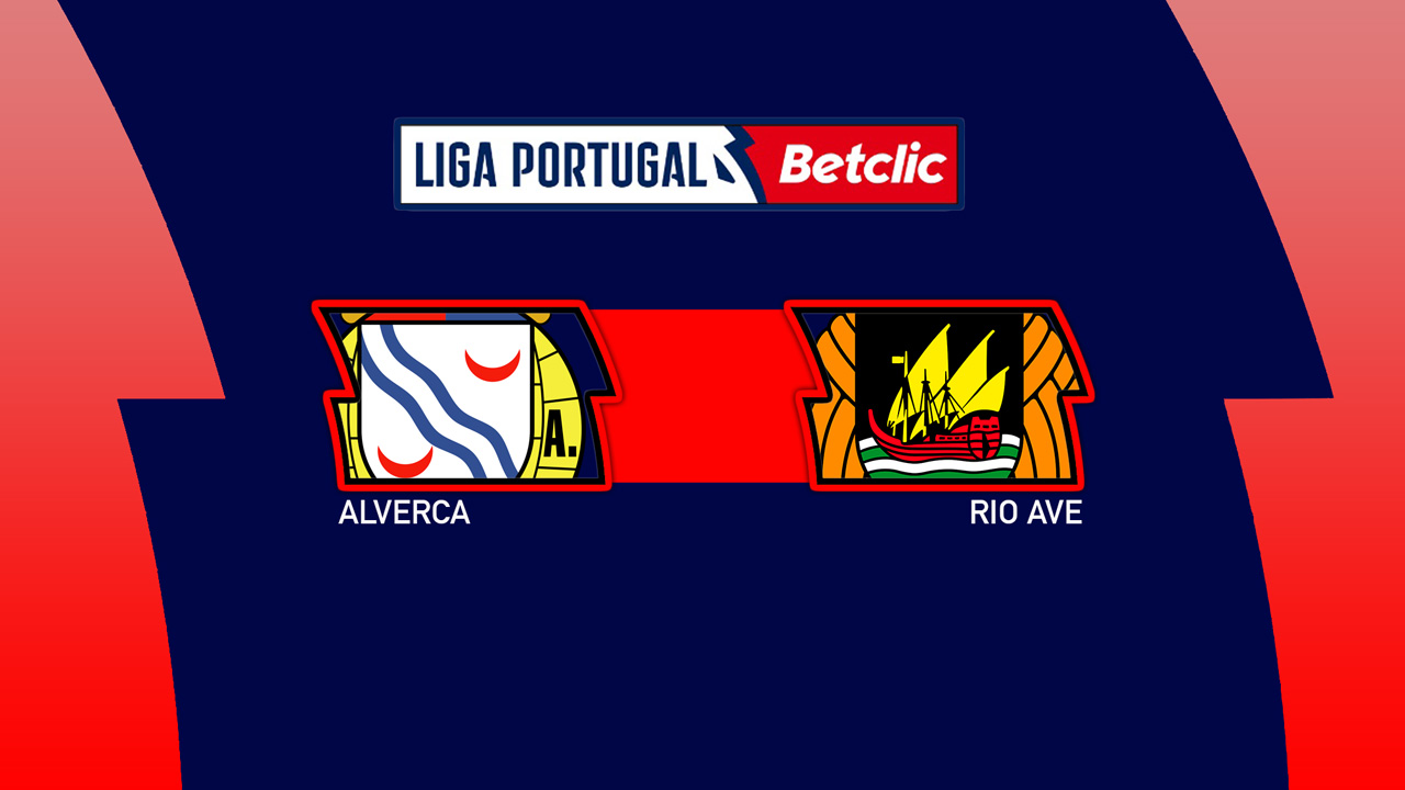 Alverca vs Rio Ave poster