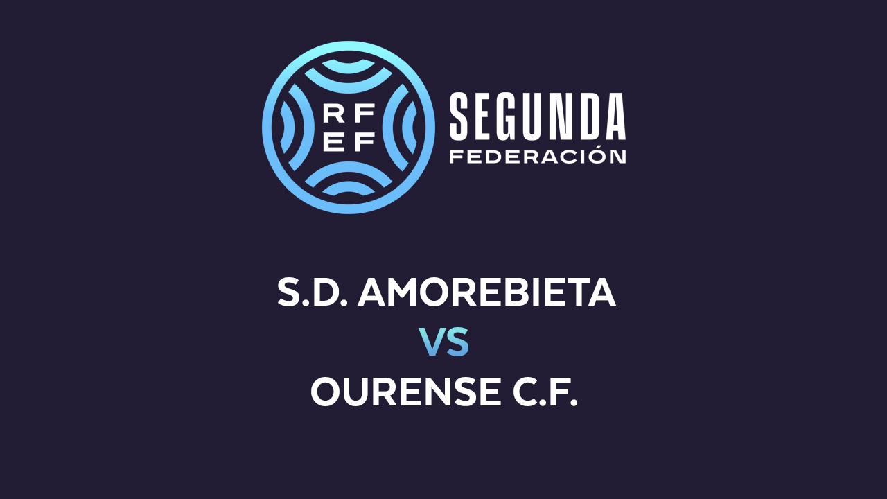 Amorebieta vs Ourense CF poster