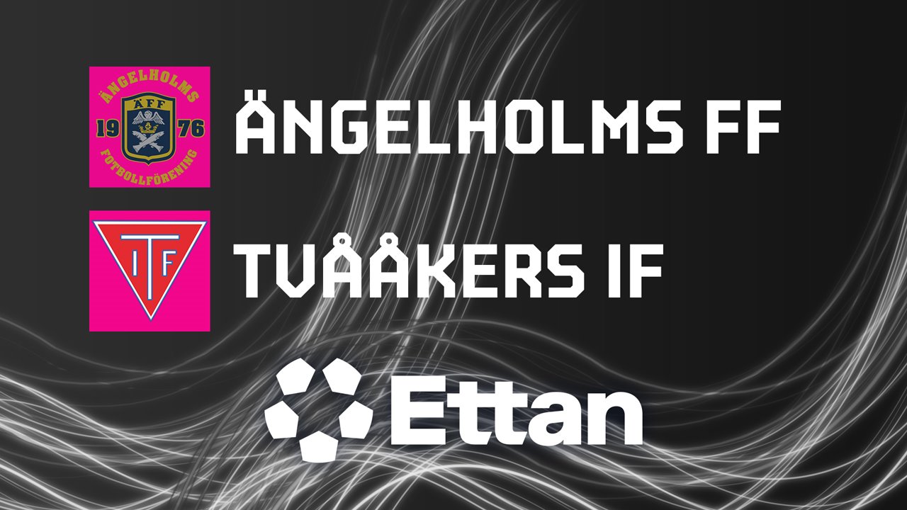 Ängelholm vs Tvååker poster