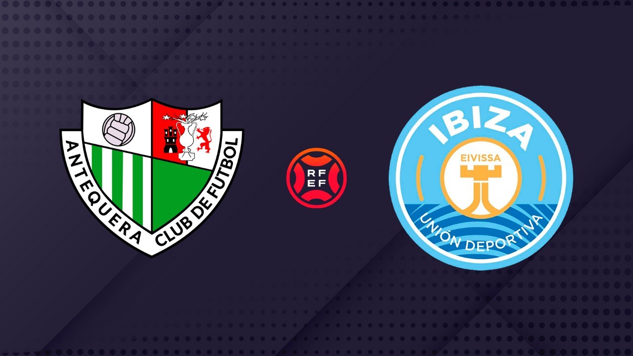 Antequera vs Ibiza poster