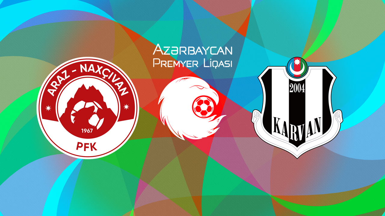 Araz-Naxçıvan vs Karvan poster
