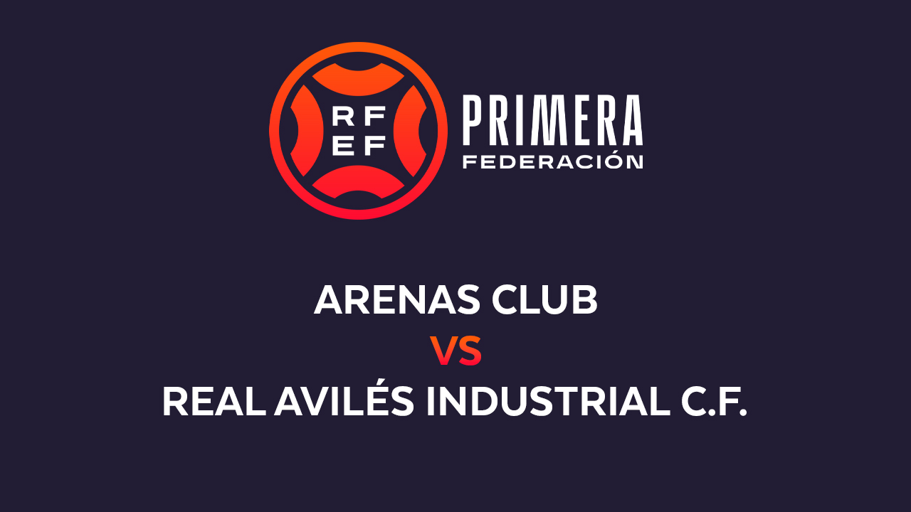 Arenas Club vs Real Avilés Industrial poster