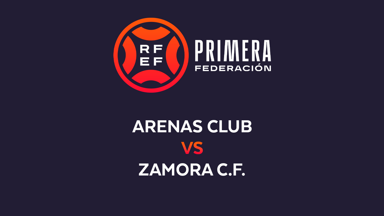 Arenas Club vs Zamora poster