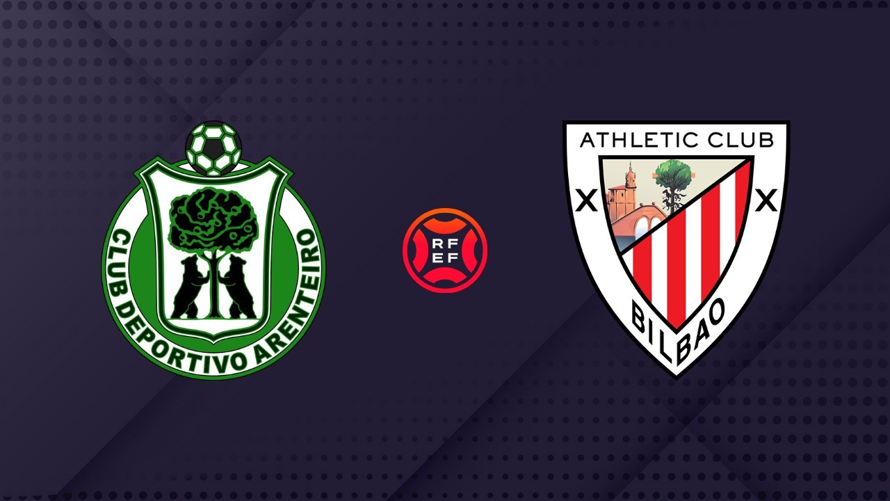 Arenteiro vs Athletic Bilbao B poster