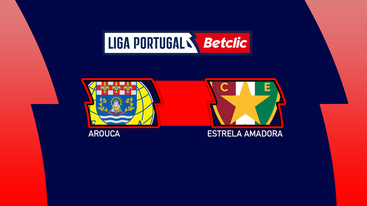 Arouca vs Estrela Amadora poster