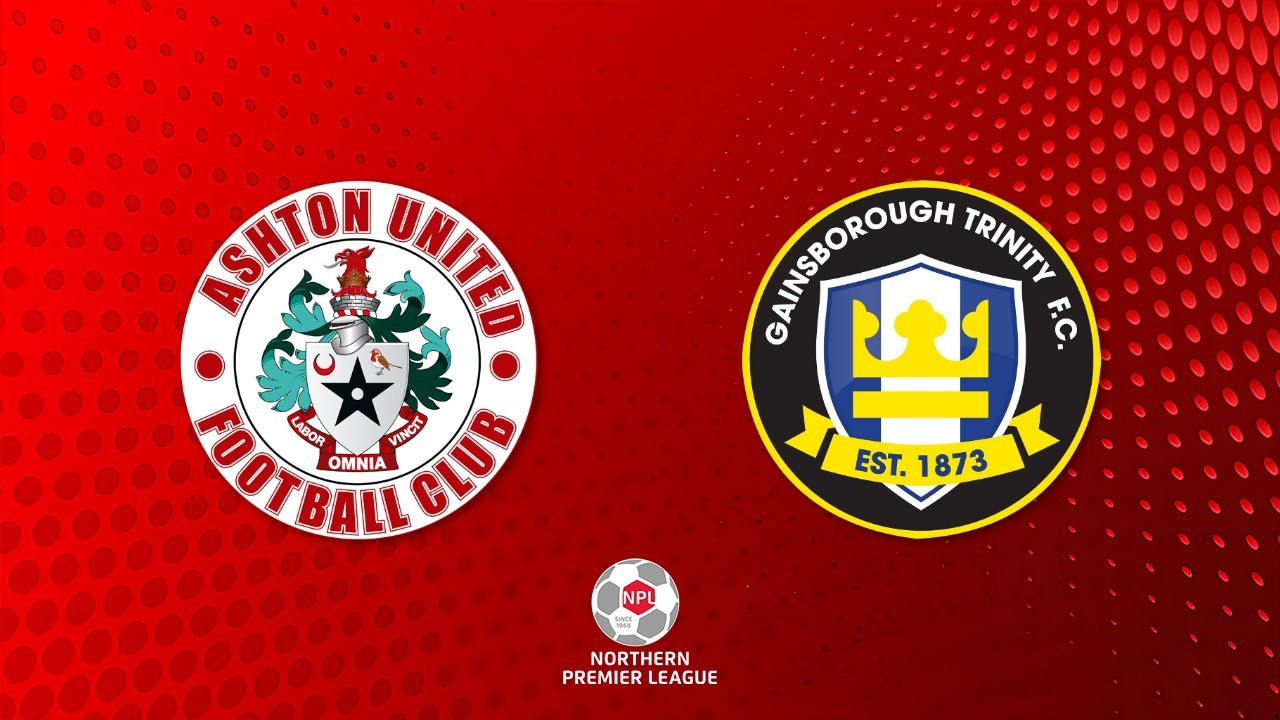 Ashton United vs Gainsborough Trinity poster