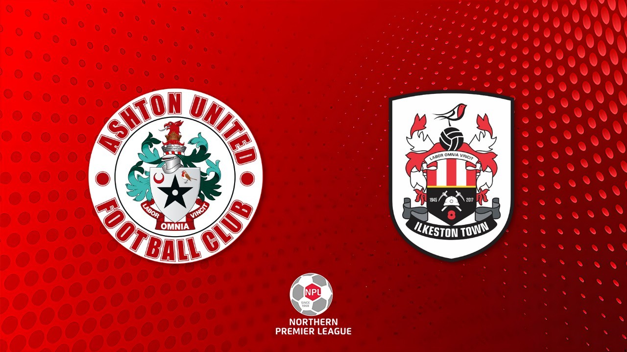 Ashton United vs Ilkeston Town poster