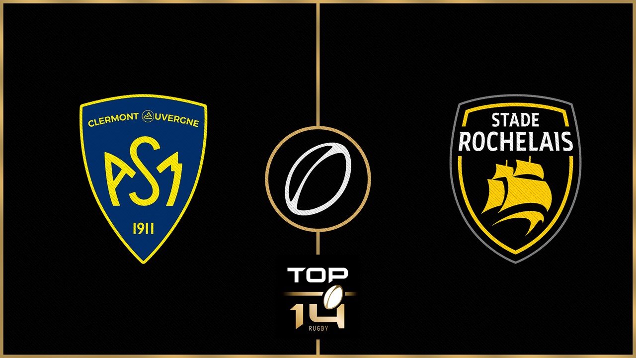 ASM Clermont Auvergne vs Stade Rochelais poster