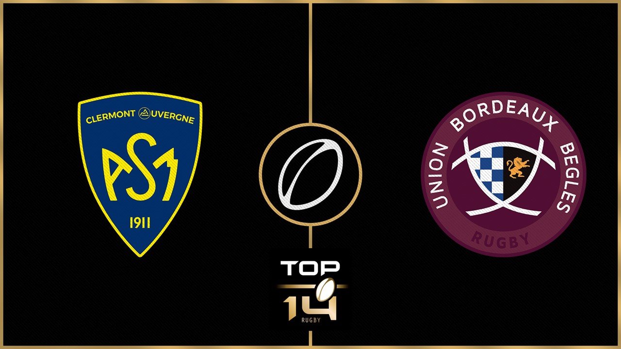ASM Clermont Auvergne vs Union Bordeaux Bègles poster