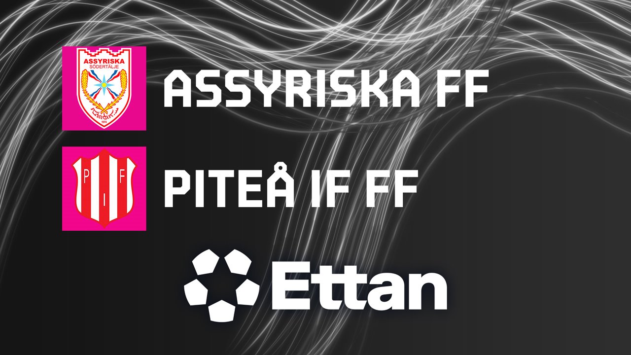 Assyriska vs Piteå poster