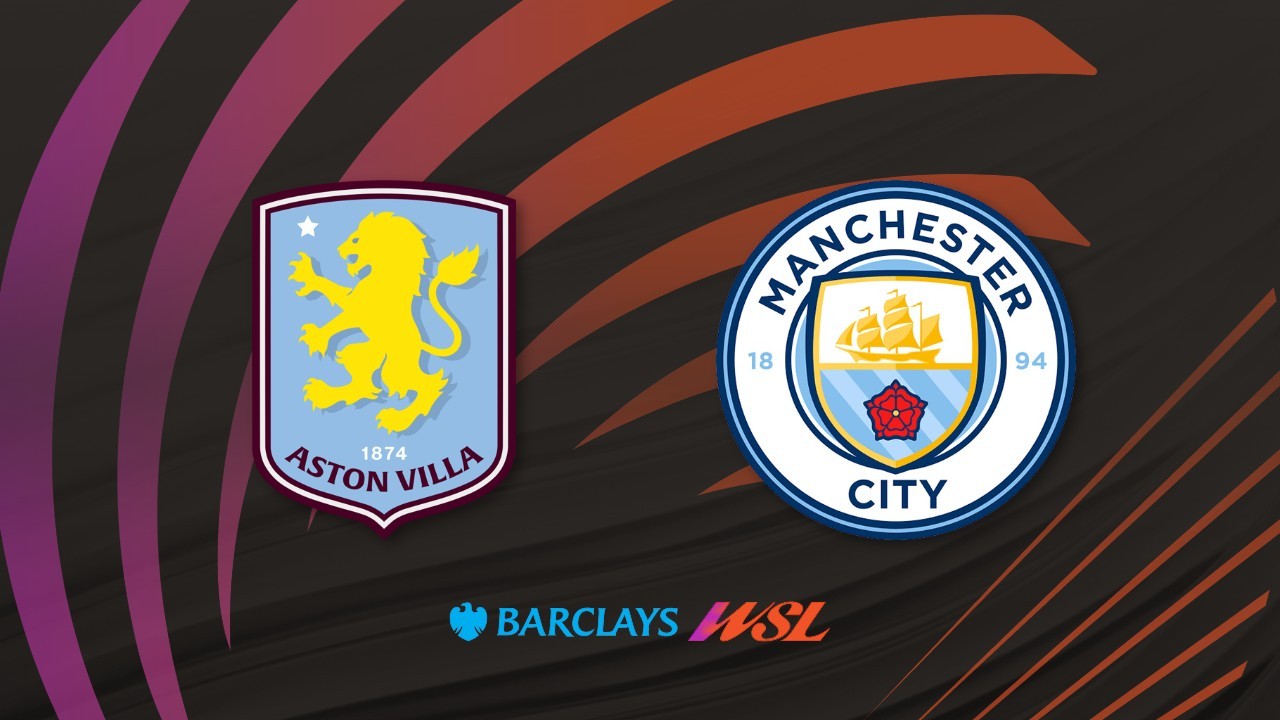 Aston Villa WFC vs Manchester City WFC poster