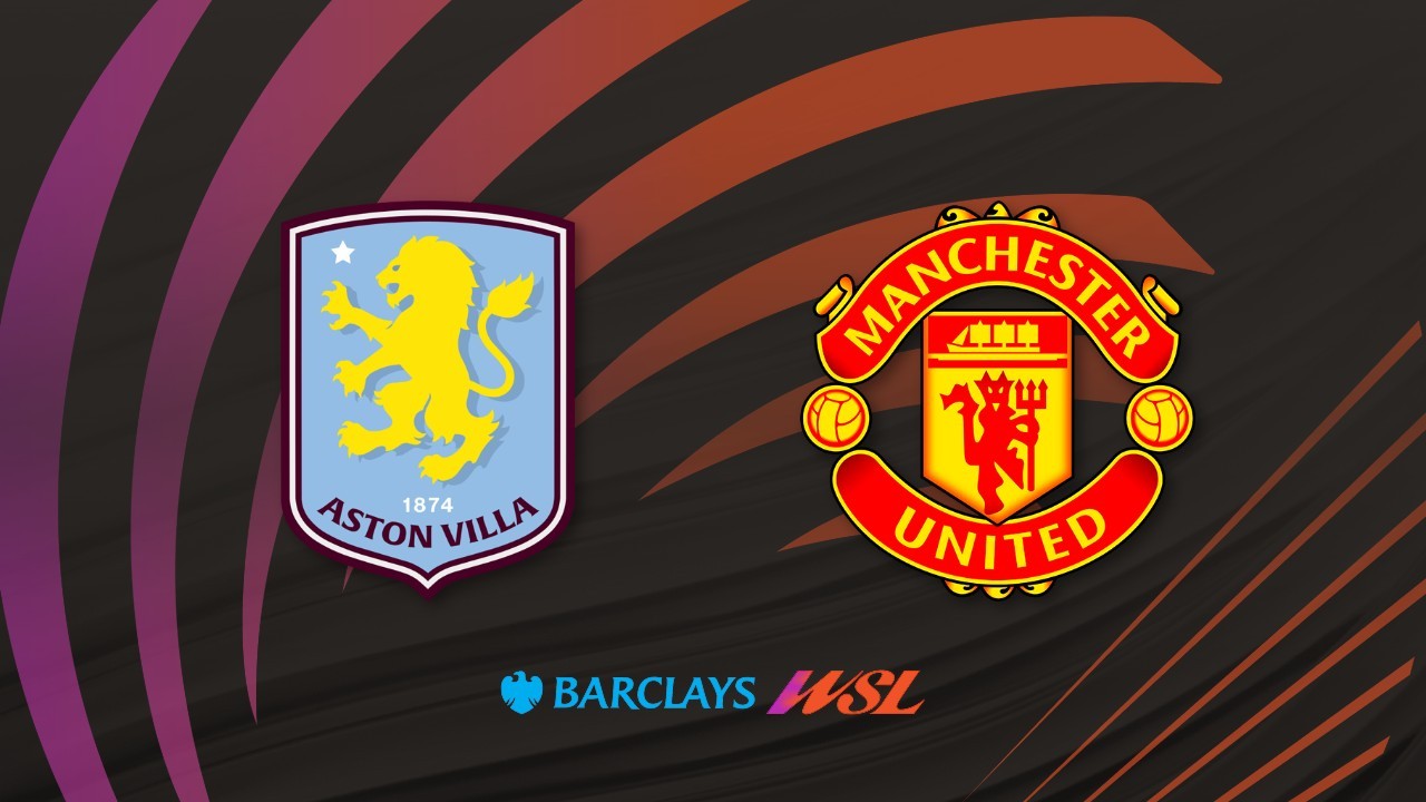 Aston Villa WFC vs Manchester United WFC poster