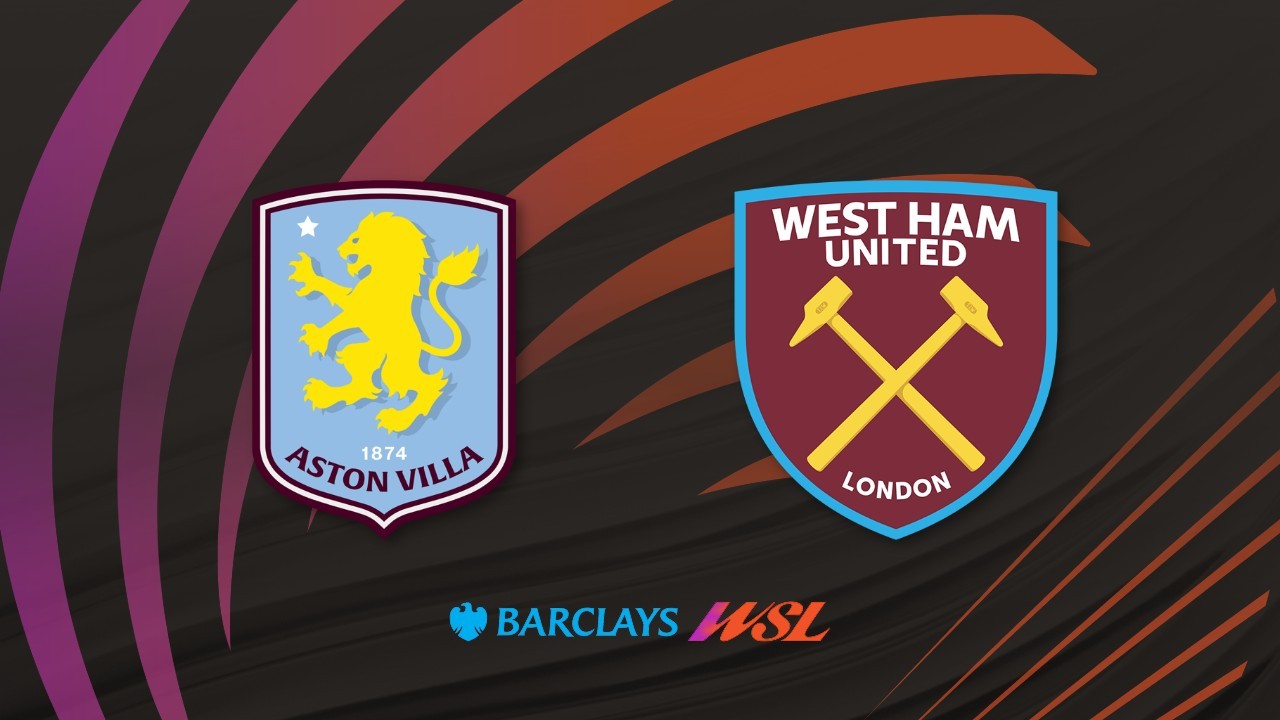 Aston Villa WFC vs West Ham Women poster