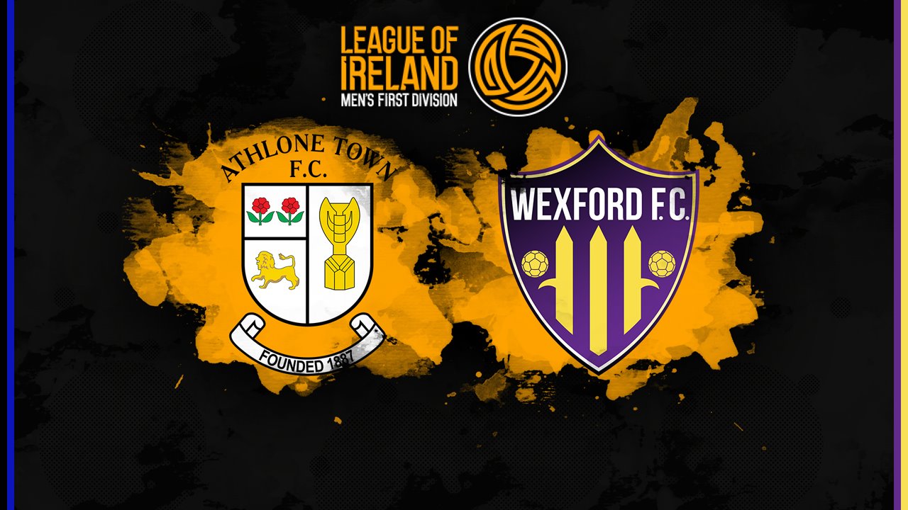 Athlone Town vs Wexford poster