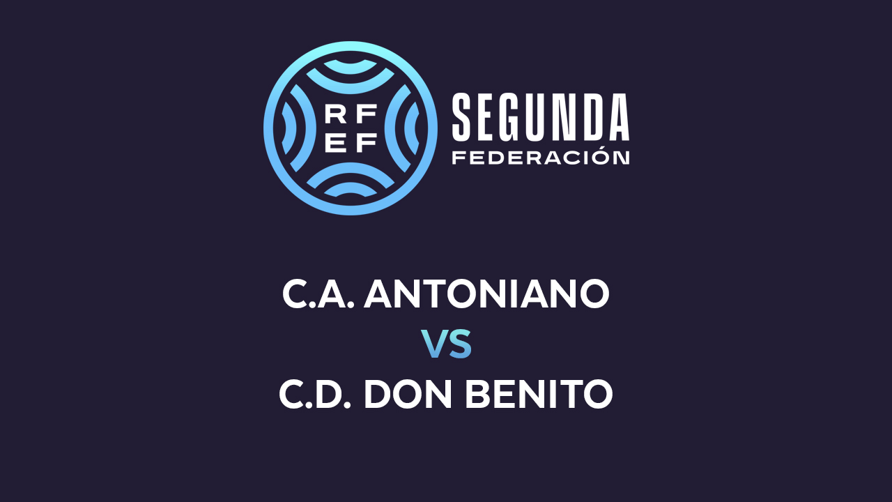 Atlético Antoniano vs Don Benito poster