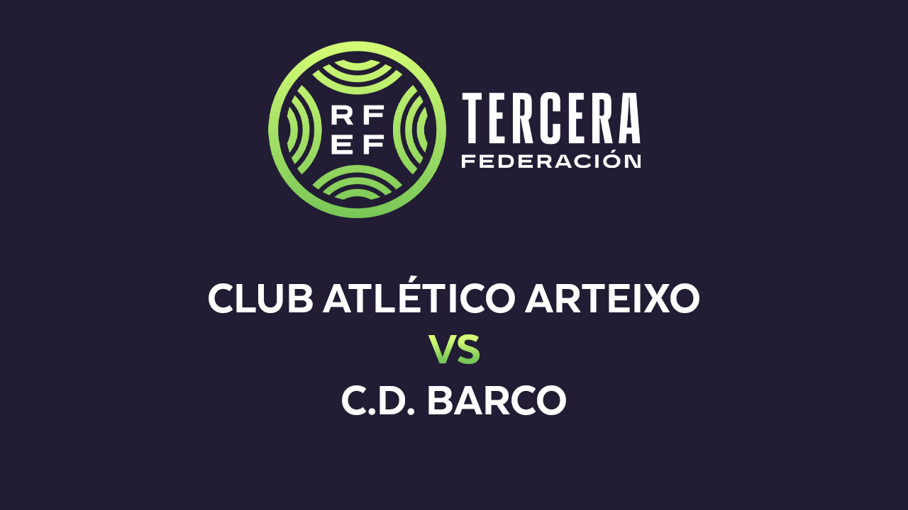 Atlético Arteixo vs Barco poster